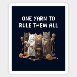 One yarn to rule them all - Cats fellowship Magnet